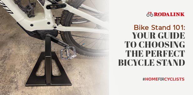 Bike Stand 101: Your Guide to Choosing the Perfect Bicycle Stand Bike Stand 101: Your Guide to Choosing the Perfect Bicycle Stand